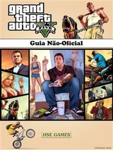 Grand Theft Auto V - Guia Não-Oficial -  Joshua Abbott