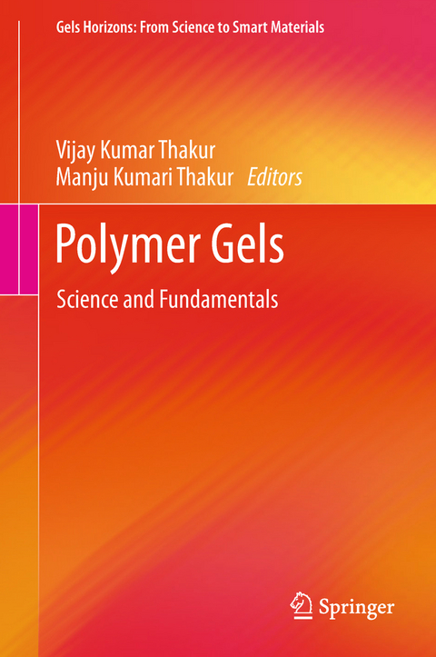 Polymer Gels - 