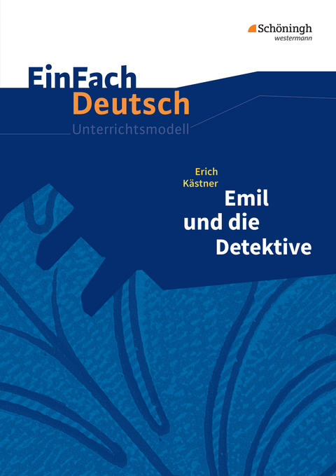 EinFach Deutsch Unterrichtsmodelle - Katharina Kaiser