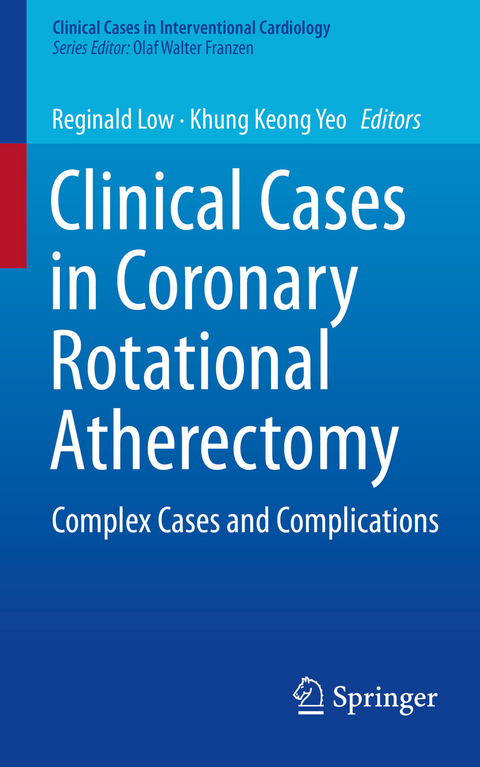 Clinical Cases in Coronary Rotational Atherectomy - 