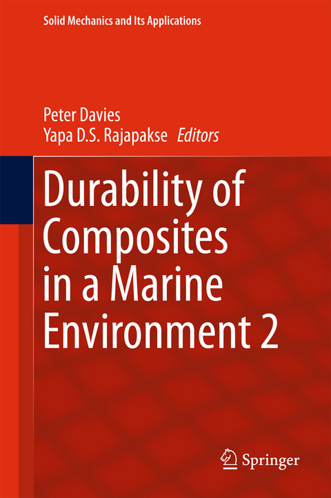 Durability of Composites in a Marine Environment 2 - 