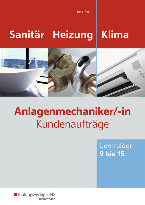 Anlagenmechaniker/-in Sanitär-, Heizungs- und Klimatechnik - Thomas Holz, Thomas Wolf