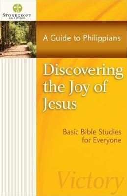 Discovering the Joy of Jesus -  Stonecroft Ministries