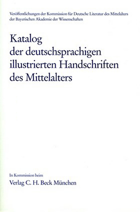 Katalog der deutschsprachigen illustrierten Handschriften des Mittelalters Band 8, Lfg. 1/2 - 