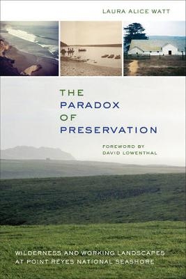 The Paradox of Preservation - Laura Alice Watt