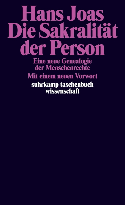 Die Sakralität der Person - Hans Joas