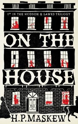 On The House - Helen Maskew