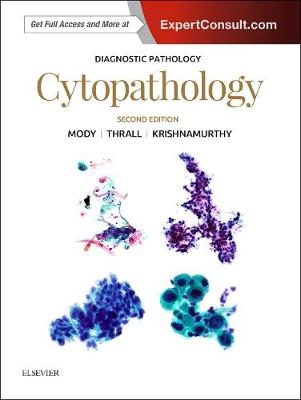 Diagnostic Pathology: Cytopathology - Dina R Mody, Michael J. Thrall, Savitri Krishnamurthy