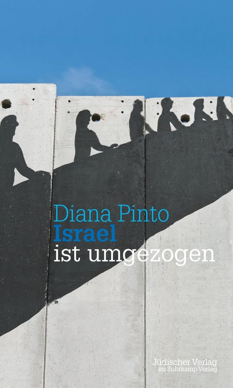 Israel ist umgezogen - Diana Pinto