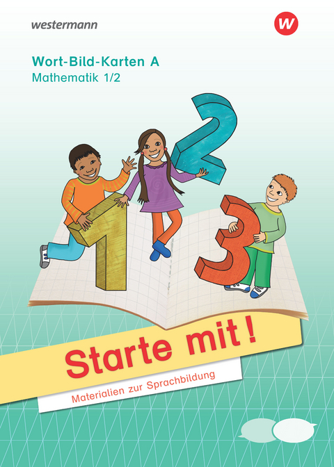 Starte mit! Mathematik - Materialien zur Sprachbildung