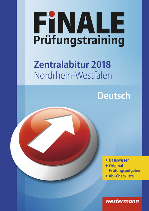 FiNALE Prüfungstraining / FiNALE Prüfungstraining Zentralabitur Nordrhein-Westfalen - Marina Dahmen, Katrin Jacobs, Martin Kottkamp, Helmut Lindzus