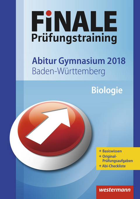 FiNALE Prüfungstraining / FiNALE Prüfungstraining Abitur Baden-Württemberg - Gotthard Jost