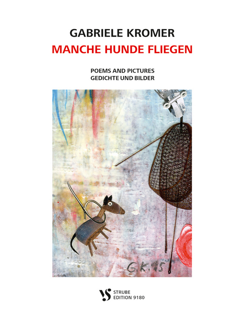 MANCHE HUNDE FLIEGEN - Gabriele Kromer