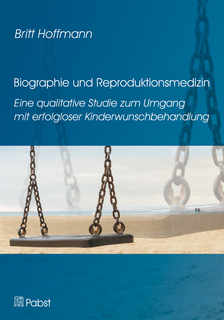 Biographie und Reproduktionsmedizin - Britt Hoffmann