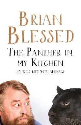 The Panther In My Kitchen - Brian Blessed