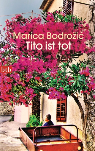 Tito ist tot - Marica Bodro?i?