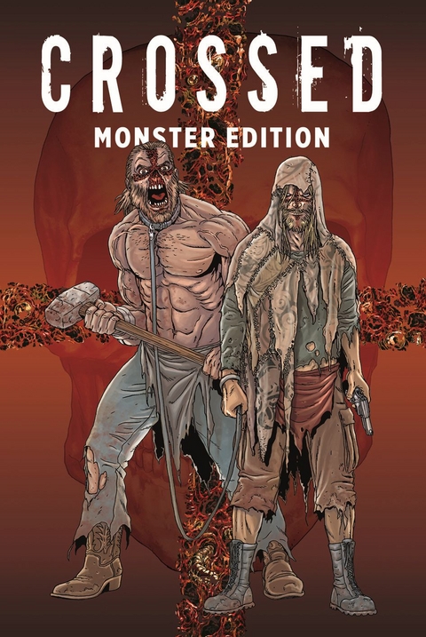 Crossed Monster-Edition - Garth Ennis, Jacen Burrows
