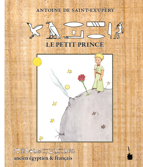 Le Petit Prince - Antoine de Saint Exupéry