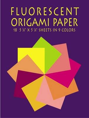 Fluorescent Origami Paper -  Dover Publications Inc,  Origami