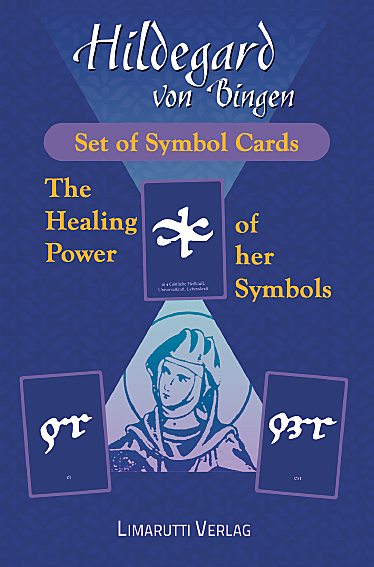 Hildegard von Bingen - The Healing Power of her Symbols - Traude Bollig