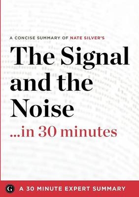 The Signal and the Noise