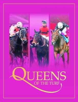 Queens Of The Turf - 