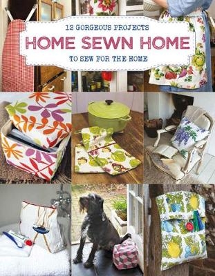 Home Sewn Home - Sally Walton