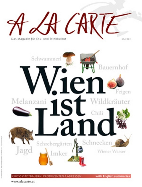 A la Carte: Wien ist Land - 