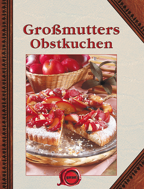 Großmutters Obstkuchen