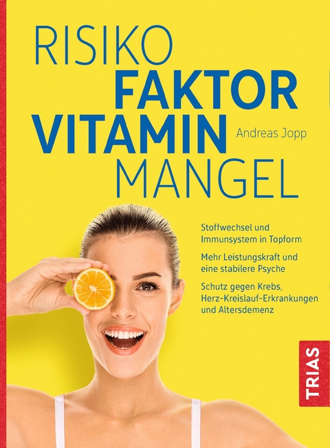 Risikofaktor Vitaminmangel - Andreas Jopp