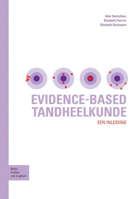 Evidence-Based Tandheelkunde - Allan Hackshaw, Elizabeth Davenport, Elizabeth Paul