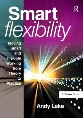 Smart Flexibility - Andy Lake