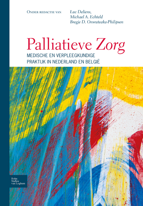 Palliatieve Zorg - M Echteld, B D Onwuteaka-Philipsen