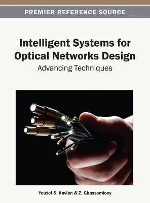 Intelligent Systems for Optical Networks Design - 