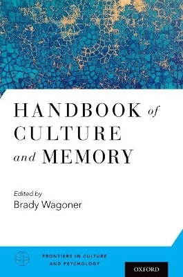 Handbook of Culture and Memory - 