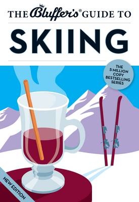 The Bluffer's Guide to Skiing - David Allsop