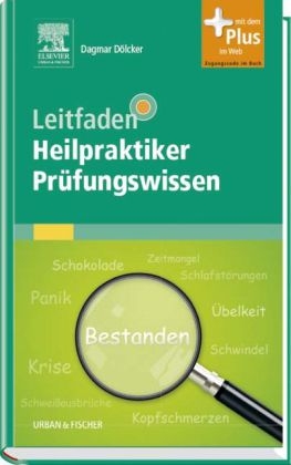 Leitfaden Heilpraktiker Prüfungswissen - Dagmar Dölcker