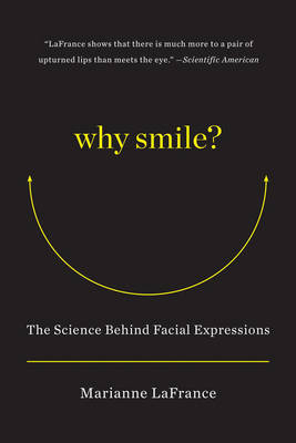 Why Smile? - Marianne Lafrance