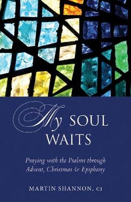 My Soul Waits - Martin Shannon