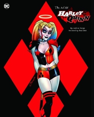 The Art of Harley Quinn - Andrew Farago