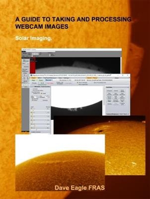 A Guide to Taking and Processing Webcam Images - Dave Eagle