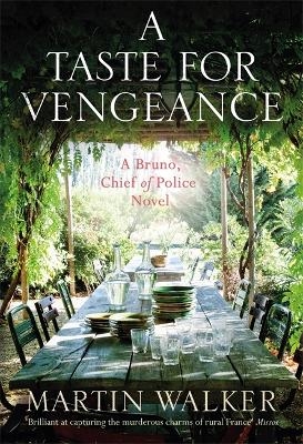 A Taste for Vengeance - Martin Walker