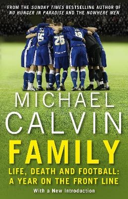 Family - Michael Calvin
