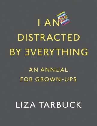 I An Distracted by Everything - Liza Tarbuck