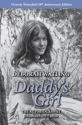 Daddy's Girl - Deborah Watling, Paul W. T. Ballard