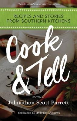 Cook & Tell - Johnathon Scott Barrett