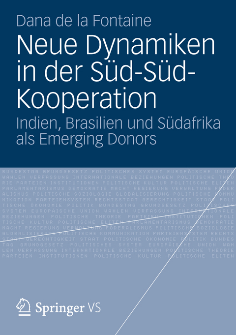 Neue Dynamiken in der Süd-Süd-Kooperation - Dana de la Fontaine