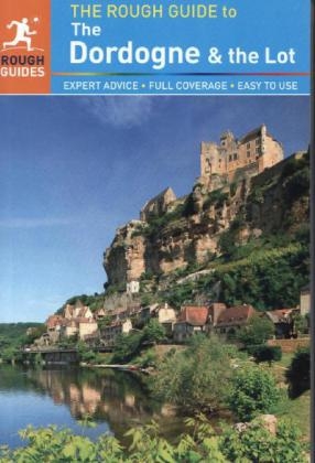 The Rough Guide to Dordogne & the Lot - Jan Dodd