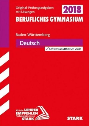 Abiturprüfung Berufliches Gymnasium - Deutsch - BaWü