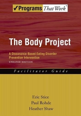 The Body Project - Eric Stice, Paul Rohde, Heather Shaw